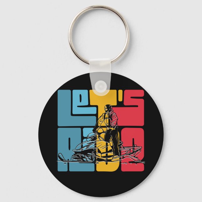 Snowmobile Lover Lets Ride Quote Keychain (Front)