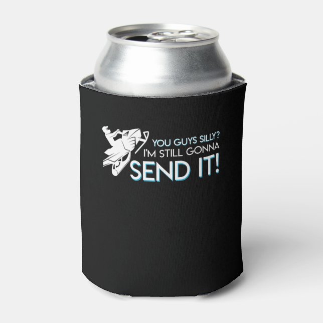 Snowmobile Lover Still Gonna Send It Shirt Can Cooler (Can Front)