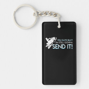 Snowmobile Lover Still Gonna Send It Shirt Keychain