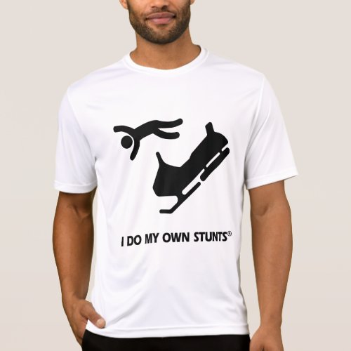 Snowmobile My Own Stunts T_Shirt