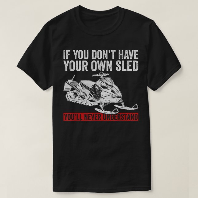 Snowmobile Riding And Skimobile Motor Sled 846 T-Shirt (Design Front)