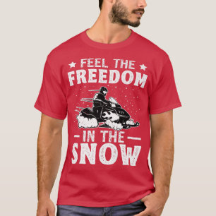 Snowmobile Riding Freedom Winter Sports  T-Shirt