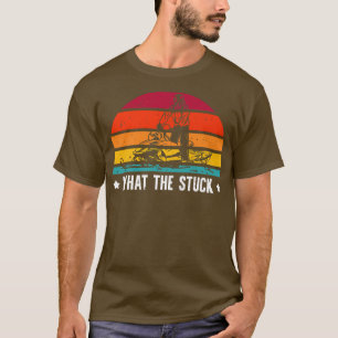 Snowmobile Riding What The Stuck  T-Shirt
