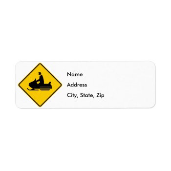 Snowmobile Traffic Highway Sign Label by wesleyowns at Zazzle
