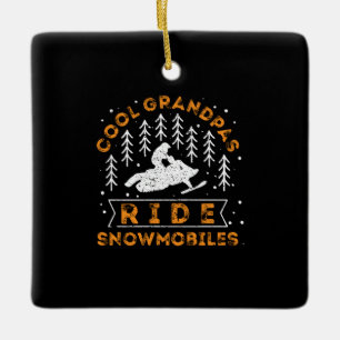 Snowmobiling - Cool Grandpas Ride Snowmobiles Ceramic Ornament