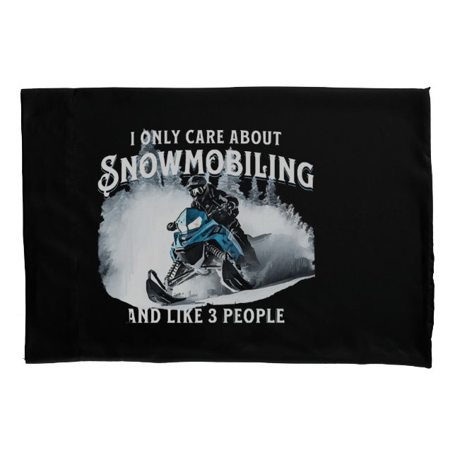 Snowmobiling Funny Snowmobile  Pillow Case (Front)