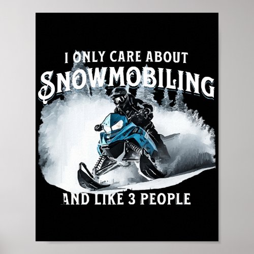 Snowmobiling Funny Snowmobile  Poster