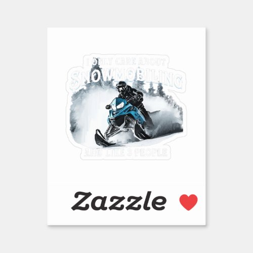 Snowmobiling Funny Snowmobile  Sticker