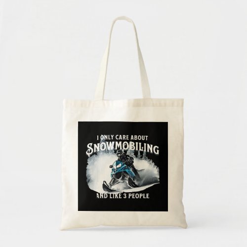 Snowmobiling Funny Snowmobile  Tote Bag