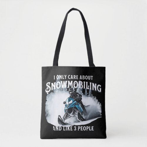 Snowmobiling Funny Snowmobile  Tote Bag