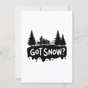 Snowmobiling - Got Snow Invitation