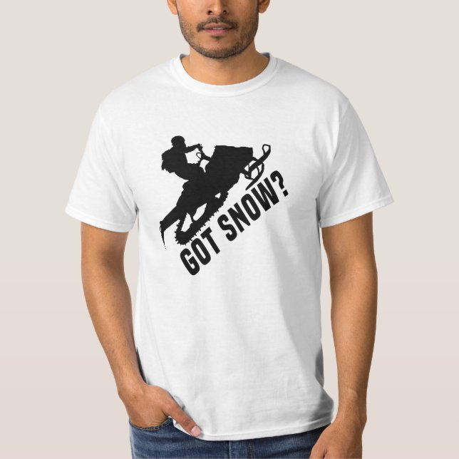 Snowmobiling - Got Snow Snowmobile Gifts T-Shirt (Front)