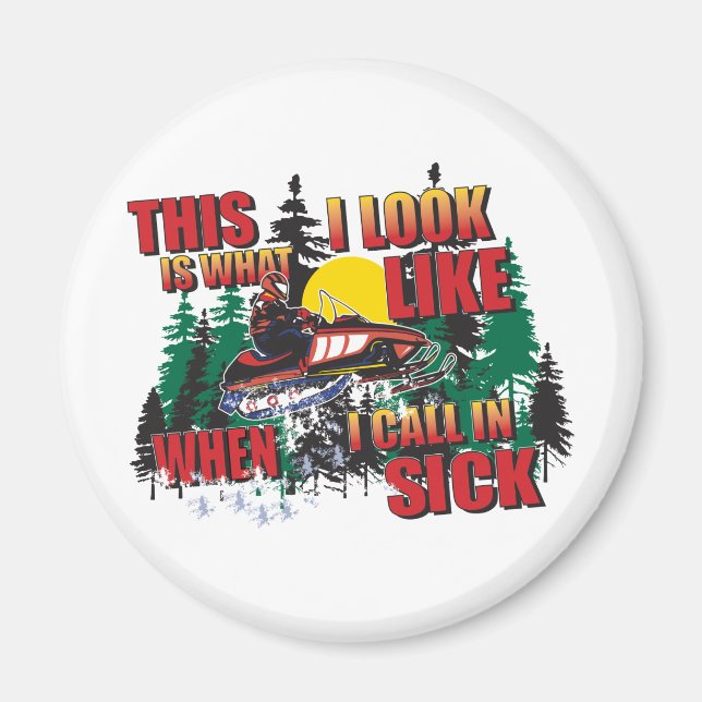 Snowmobiling Humor Magnet (Front)