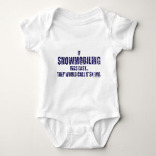 Snowmobiling-is-EASY[1] Baby Bodysuit