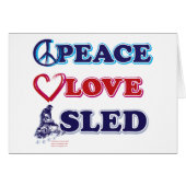 Snowmobiling/Peace,Love,Sled (Front Horizontal)