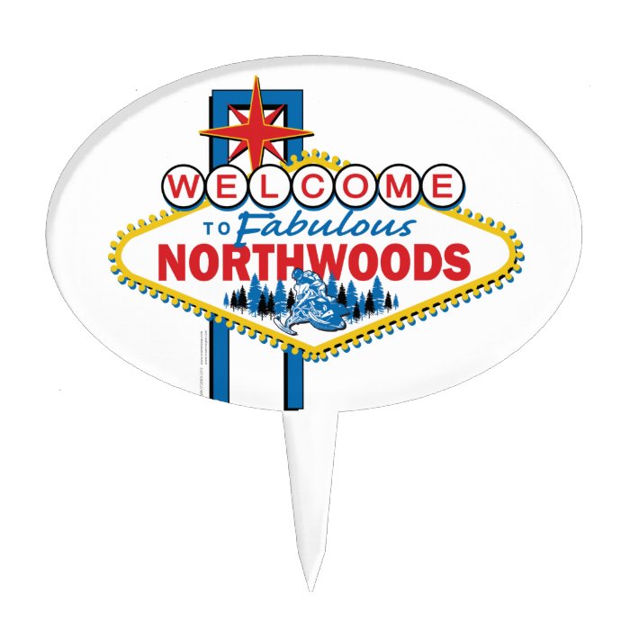 Snowmobiling/Welcome to the Fabulous Northwoods Cake Toppers