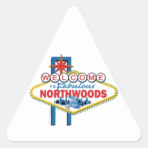 SnowmobilingWelcome to the Fabulous Northwoods Triangle Sticker