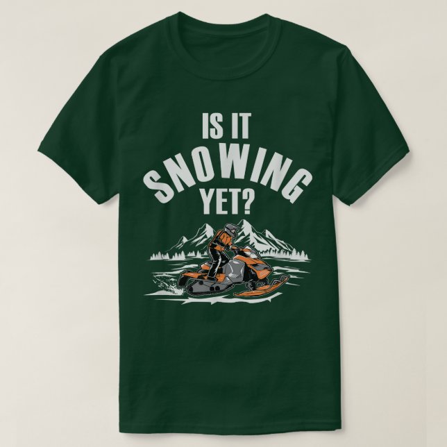 Snowmobiling Winter Snow Machine Snowmobiler Snow T-Shirt (Design Front)