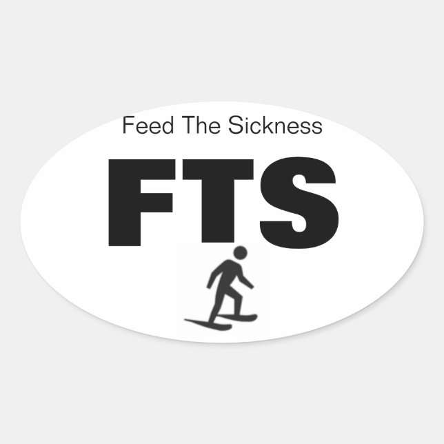 Snowshoe Feed the Sickness OVAL Set of FOUR Sticker (Front)