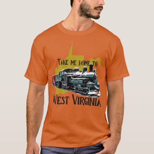 Snowshoe WV Take Me Home To West Virginia T_Shirt