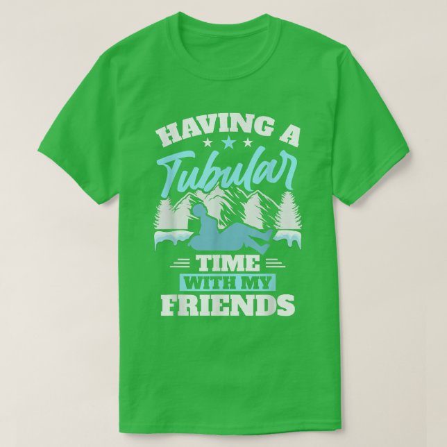 Snowtubing Winter Sports Snow Tubing  T-Shirt (Design Front)