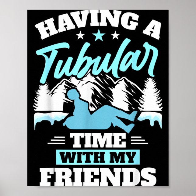 Snowtubing Winter Srts Snow Tubing  Poster (Front)