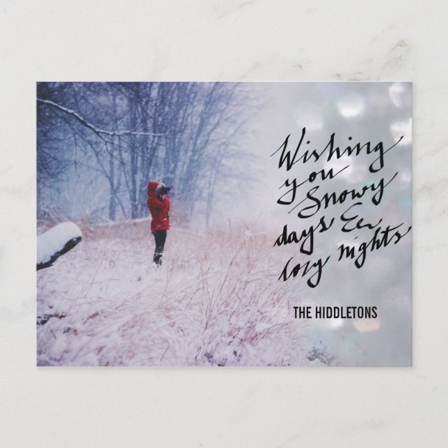 Snowy Days Cozy Nights Script Bokeh Holiday Photo (Front)