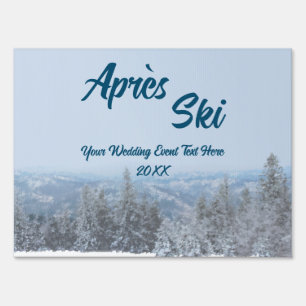Snowy Mountain Forest Apres Ski Wedding Event Sign