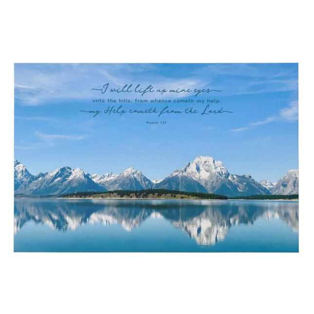 Snowy Mountains Reflection on Blue Water Psalm 121 Faux Canvas Print (Front)