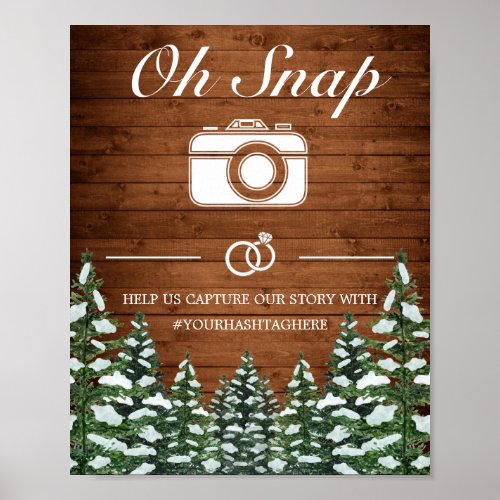 Snowy Wood  Forest Country Oh Snap Wedding Sign