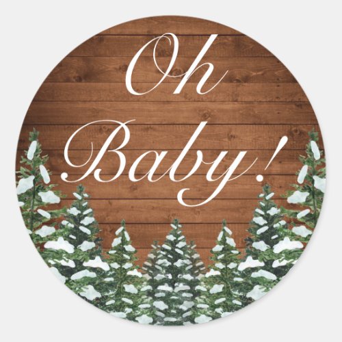 Snowy Wood  Forest Country Pine OH BABY Classic Round Sticker