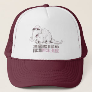 Snuffleupagus Sometimes I Miss the Days Trucker Hat