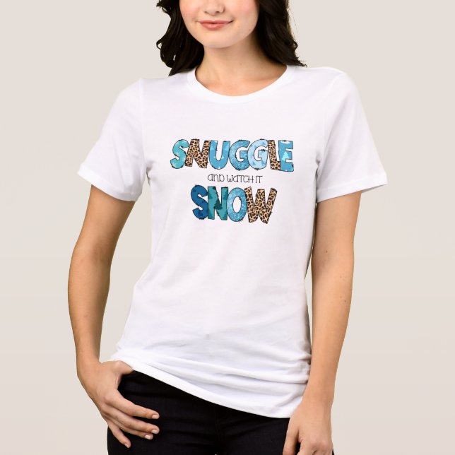 Snuggle And Watch It Snow Winter Christmas Holiday Tri-Blend Shirt (Front)