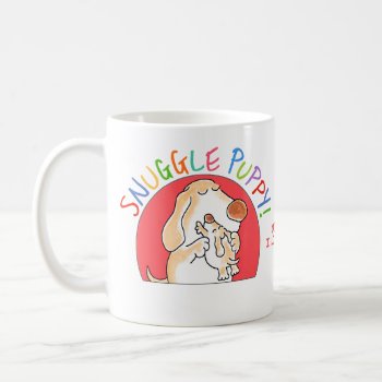 Snuggle Puppy! Mug by SandraBoynton at Zazzle