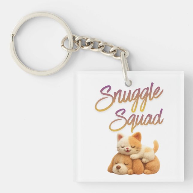 Snuggle Squad  Keychain (Front)