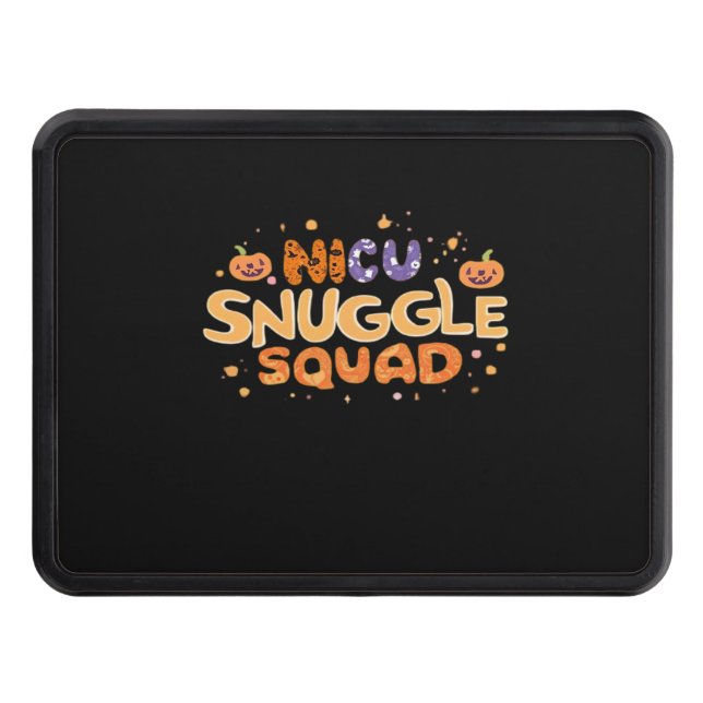 Snuggle Squad NICU Nurse Neonatal Nurse Halloween  Hitch Cover (Front)