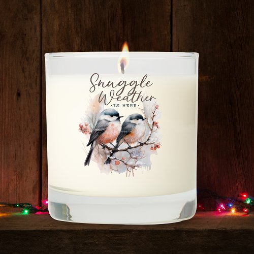 Snuggle Weather Is Here Birds on Branch Christmas Scented Candle