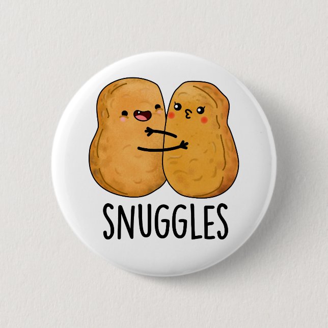 Snuggles Funny Nugget Couple Pun  Button (Front)