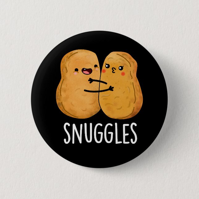 Snuggles Funny Nugget Couple Pun Dark BG Button (Front)