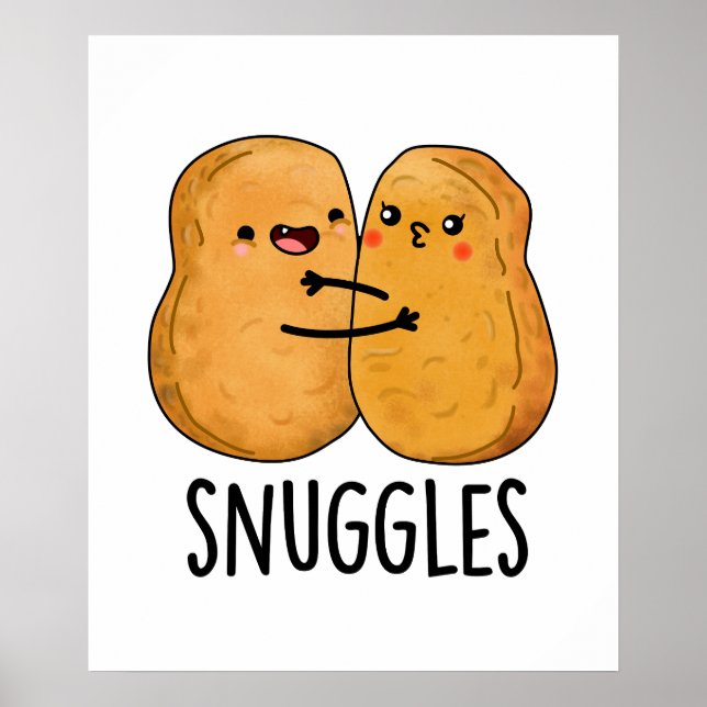 Snuggles Funny Nugget Couple Pun Poster (Front)
