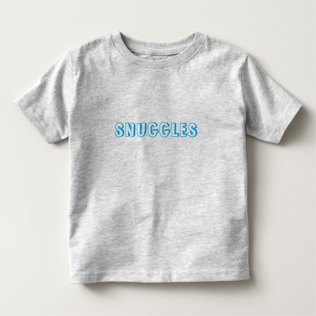 "Snuggles" Light blue letters Toddler T-shirt (Front)