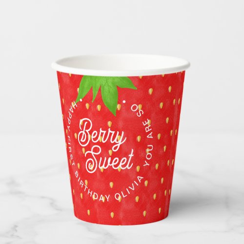 So Berry Sweet Strawberry Birthday Paper Cups