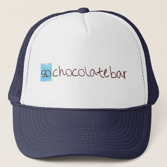 So chocolate bar trucker hat! trucker hat (Front)