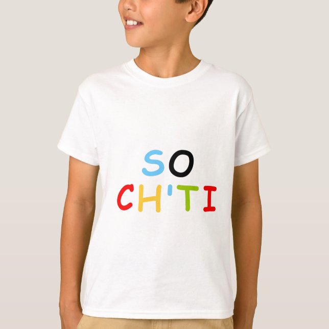 So Ch'ti T-Shirt (Front)