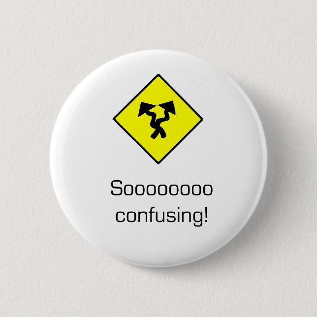 So Confusing Button (Front)