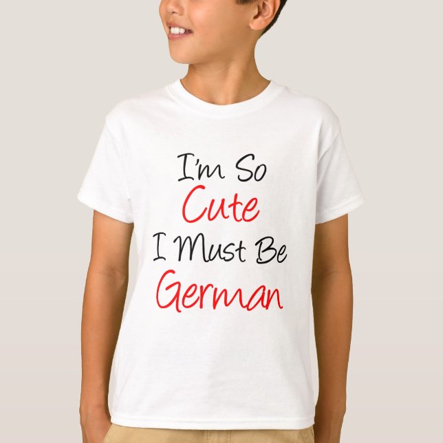 So Cute German T-Shirt (Front)