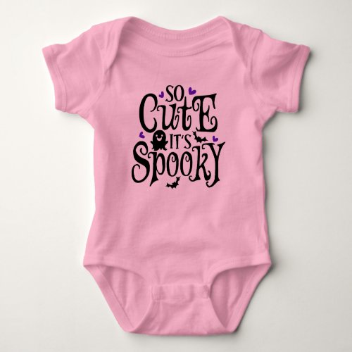 So Cute Its Spooky Halloween Baby  Baby Bodysuit