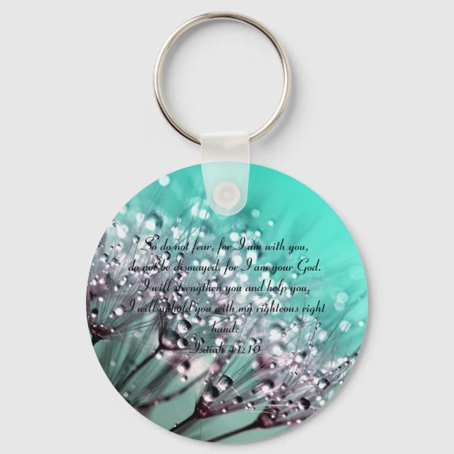 So Do Not Fear Isaiah 41:10 Bible Verse   Keychain (Front)