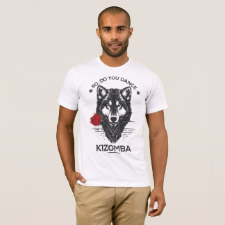 So, do you dance kizomba T-Shirt