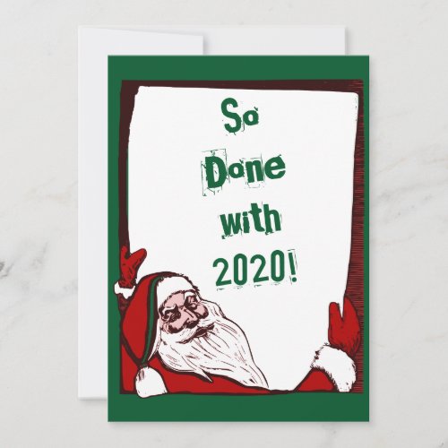 So Done with 2020 Santa Message Board Christmas Holiday Card